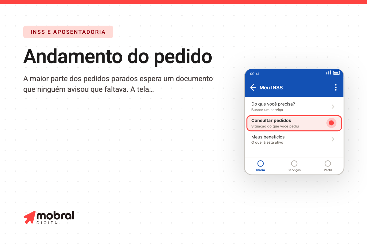 Capa do artigo: Deu entrada no INSS e não sabe se anda: o aplicativo mostra a situação do pedido e o que está faltando