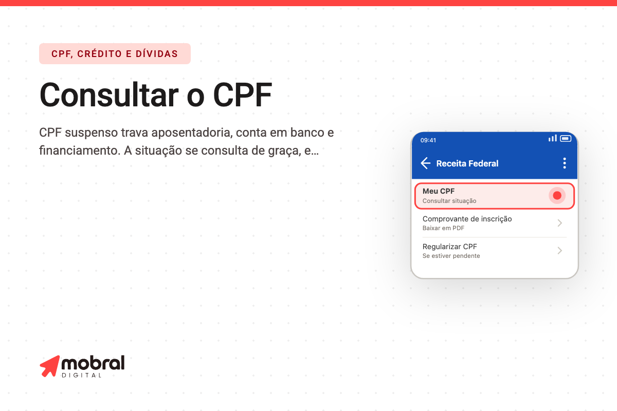 Capa do artigo: Seu CPF pode estar irregular sem você saber — e a consulta é gratuita, feita em um minuto no site da Receita