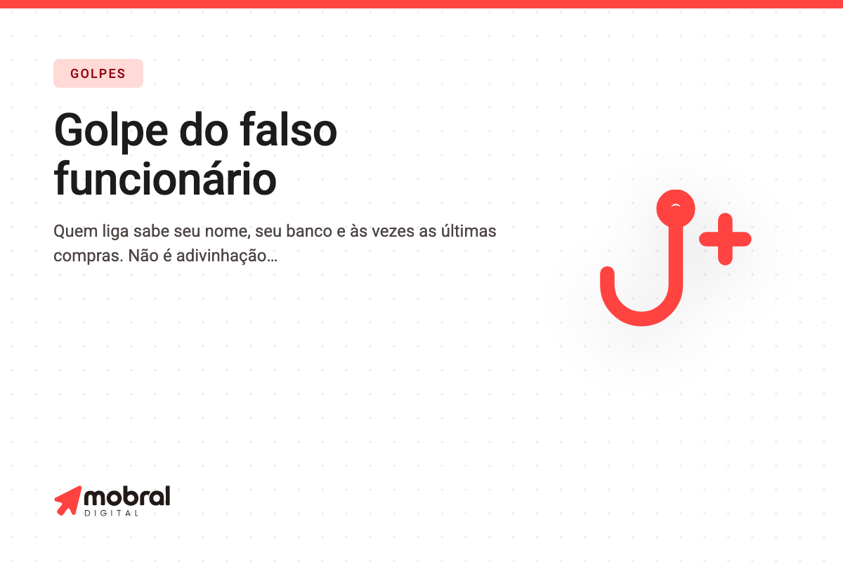 Capa do artigo: Golpe do falso funcionário do banco: a ligação começa com eles acertando os seus dados, e é justamente por isso que funciona