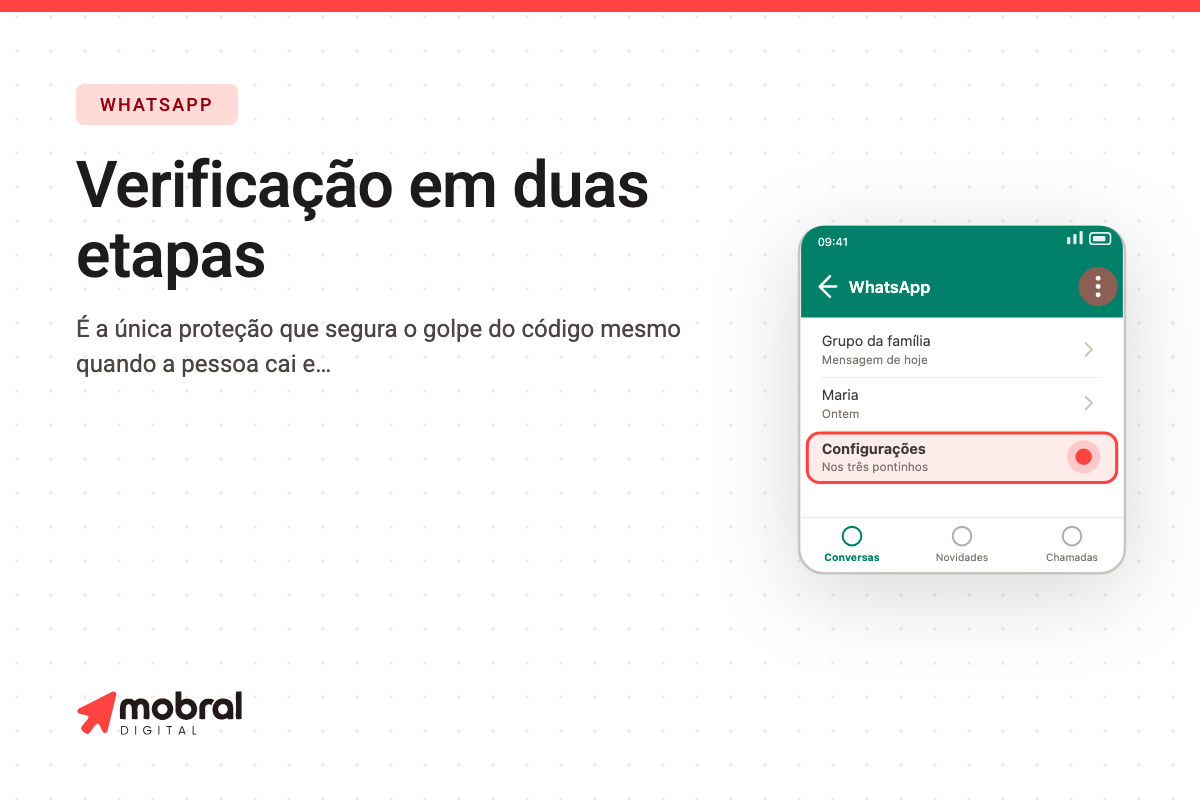 Capa do artigo: Seis números que impedem alguém de roubar o seu WhatsApp — e a maioria das pessoas nunca ligou